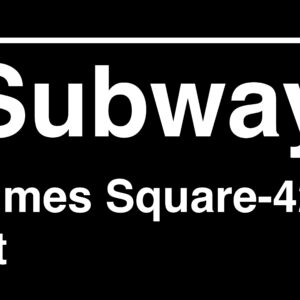 Times Square-42nd St Subway Sign